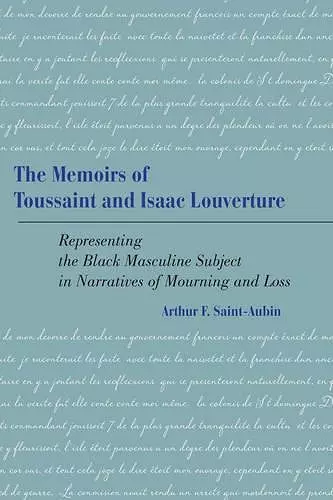 The Memoirs of Toussaint and Isaac Louverture cover
