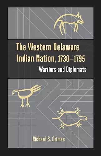 The Western Delaware Indian Nation, 1730–1795 cover