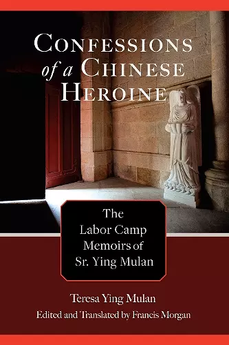 Confessions of a Chinese Heroine cover