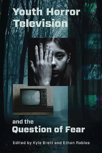 Youth Horror Television and the Question of Fear cover
