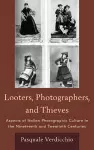 Looters, Photographers, and Thieves cover