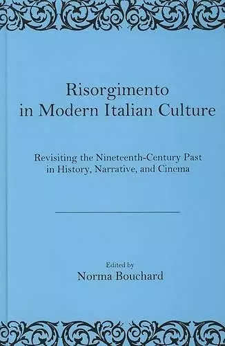 Risorgimento in Modern Italian Culture cover