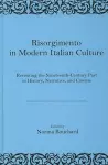 Risorgimento in Modern Italian Culture cover