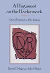 A Huguenot on the Hackensack cover