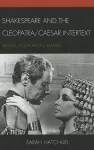 Shakespeare and the Cleopatra/Caesar Intertext cover