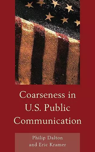 Coarseness in U.S. Public Communication cover