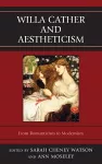 Willa Cather and Aestheticism cover