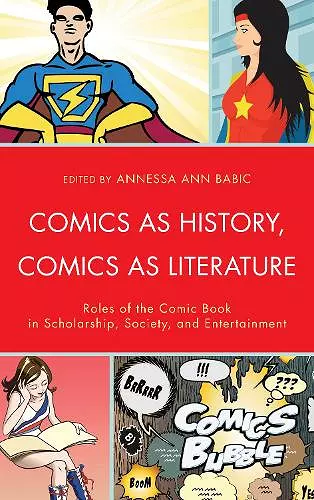 Comics as History, Comics as Literature cover