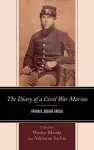 The Diary of a Civil War Marine cover