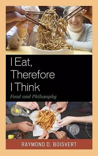 I Eat, Therefore I Think cover