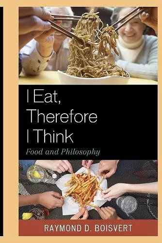 I Eat, Therefore I Think cover