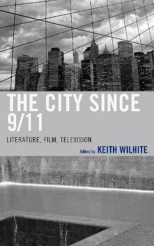 The City Since 9/11 cover