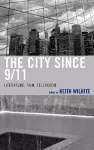 The City Since 9/11 cover