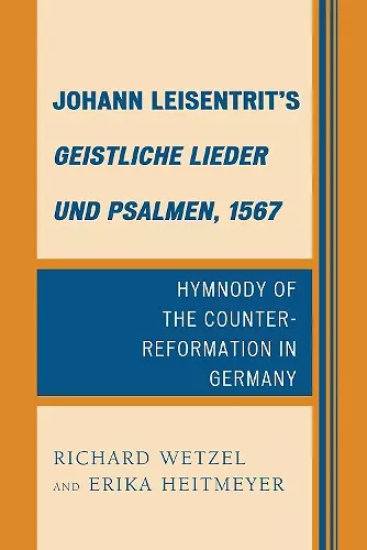 Johann Leisentrit’s Geistliche Lieder und Psalmen, 1567 cover