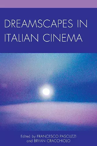 Dreamscapes in Italian Cinema cover