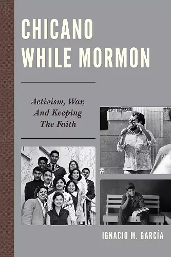 Chicano While Mormon cover