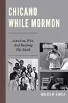 Chicano While Mormon cover
