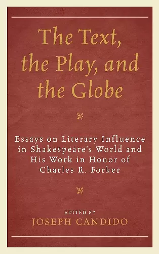 The Text, the Play, and the Globe cover