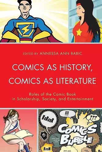 Comics as History, Comics as Literature cover