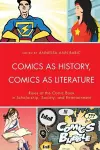 Comics as History, Comics as Literature cover