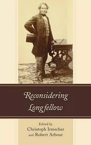 Reconsidering Longfellow cover