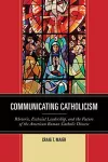 Communicating Catholicism cover