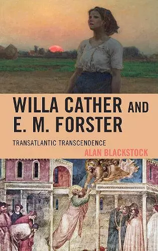 Willa Cather and E. M. Forster cover