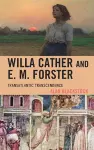 Willa Cather and E. M. Forster cover