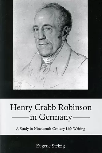 Henry Crabb Robinson in Germany cover