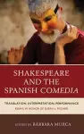 Shakespeare and the Spanish Comedia cover