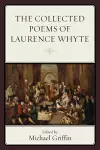 The Collected Poems of Laurence Whyte cover