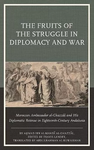 The Fruits of the Struggle in Diplomacy and War cover
