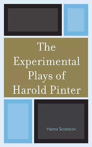 The Experimental Plays of Harold Pinter cover