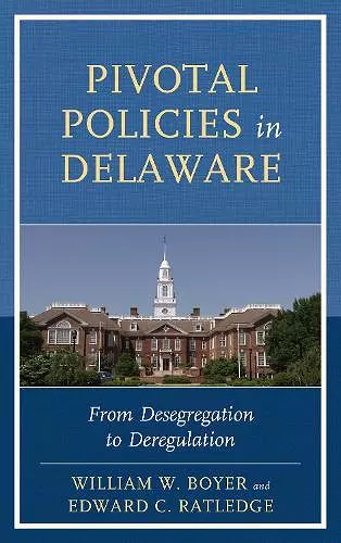 Pivotal Policies in Delaware cover