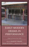 Early Modern Drama in Performance cover