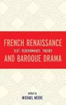 French Renaissance and Baroque Drama cover