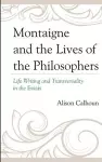 Montaigne and the Lives of the Philosophers cover