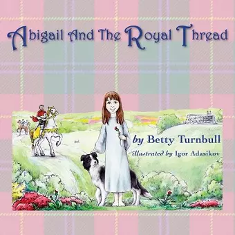 Abigail and the Royal Thread cover