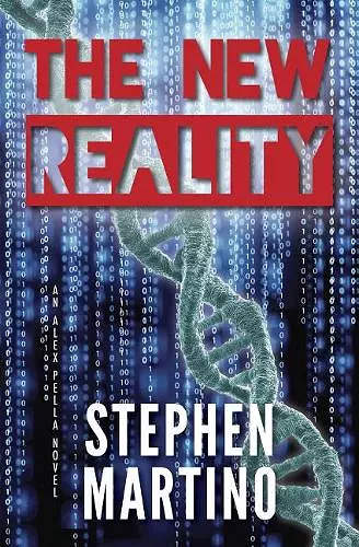 The New Reality (Alex Pella Series, #1) cover