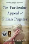 The Particular Appeal of Gillian Pugsley cover