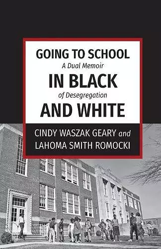 Going to School in Black and White cover