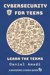 Cybersecurity for Teens cover