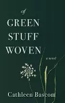 Of Green Stuff Woven cover