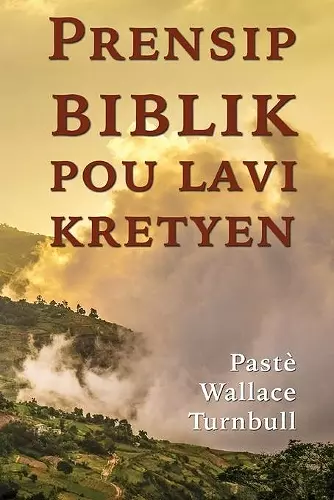 Prensip biblik pou lavi kretyen cover