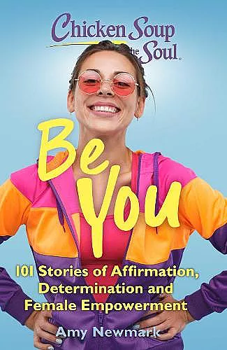 Chicken Soup for the Soul: Be You cover