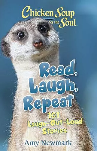 Chicken Soup for the Soul: Read, Laugh, Repeat cover