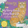 Chicken Soup for the Soul: My Very Good, Very Bad Cat Coloring Book cover