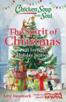 Chicken Soup for the Soul: The Spirit of Christmas cover