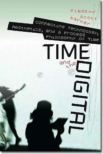 Time and the Digital cover