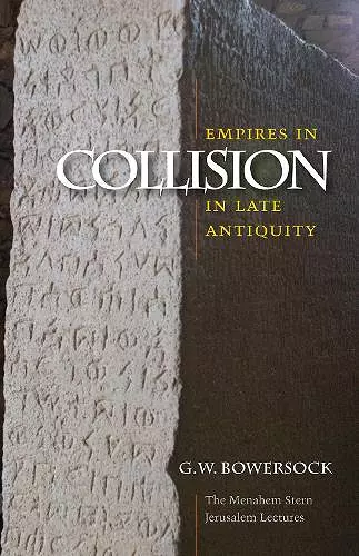 Empires in Collision in Late Antiquity cover